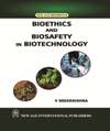 NewAge Bioethics and Biosafety in Biotechnology